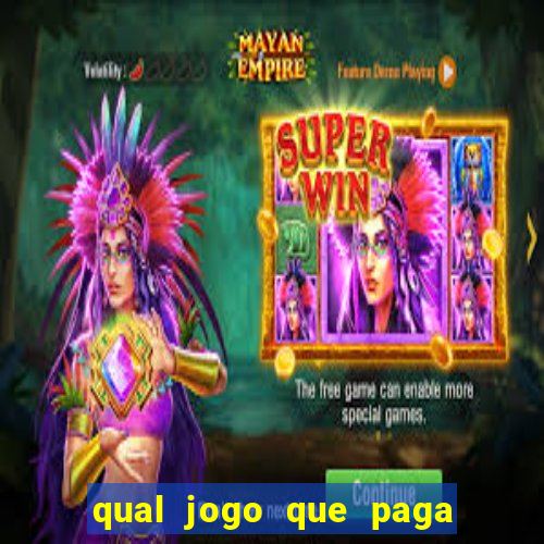 qual jogo que paga dinheiro de verdade pelo pix